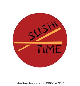 Cartel de tiempo del sushi. Es hora de enviar un mensaje de sushi. Logo de sushi con palillos aislados en fondo blanco. La comida tradicional japonesa. Plantilla oriental para barra de sushi de afiches, sitio web, entrega. Ilustración del vector