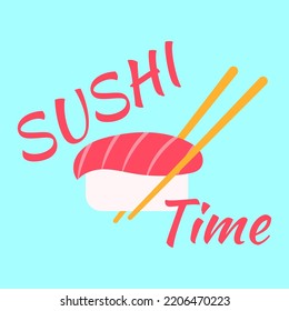 Sushi time banner. Time to sushi text. Sushi logo with chopsticks isolated in blue background. Japan traditional food. Oriental template for poster sushi bar, website, delivery. Vector illustration