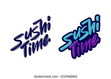 Sushi time modern brush lettering text. Vector illustration logo for print and advertising