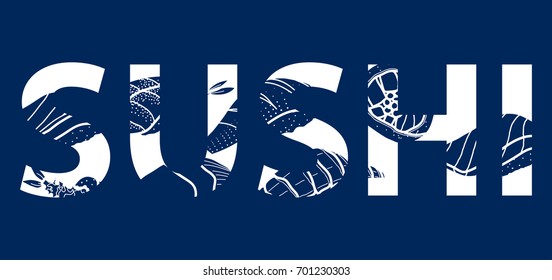 It's a sushi time poster. Sushi illustration in light gray color subtracts on dark blue text. White background. Multiple exposures.