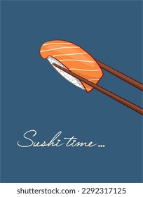 Sushi time. Sushi with salmon. Color illustration. Delicious mood. Postcard.