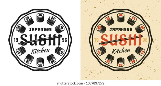 Sushi two style black and colored vintage round badge, emblem, label or logo vector illustration