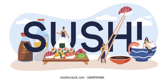 Sushi typographic header. Restaurant chef cooking rolls and sushi. Professional worker on the kitchen. Isolated vector illustration in cartoon style