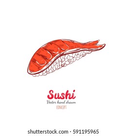 Sushi. Vector hand drawn concept of snack, susi, exotic nutrition, sushi restaurant, sea food.