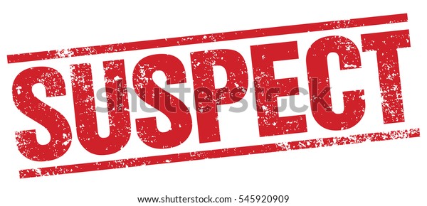 Suspect Stamp Stock Vector Royalty Free 545920909 7933