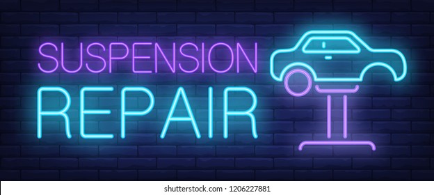 Suspension repair neon text with car on auto lift. Car service and repair advertisement design. Night bright neon sign, colorful billboard, light banner. Vector illustration in neon style.