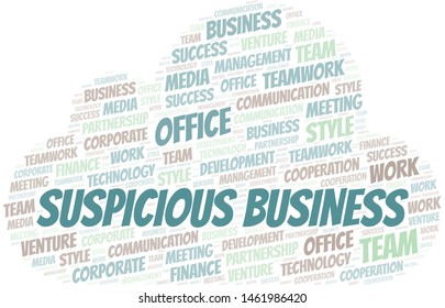 Suspicious Business word cloud. Collage made with text only.