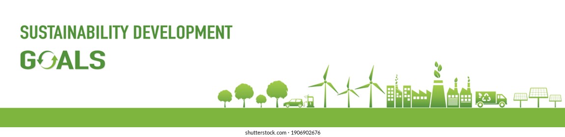 Sustainability development goals and Green Industries Business concept banner, Vector illustration 