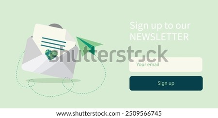 Sustainability and green newsletter. Environmental newsletter. Sign up to our Newsletter Email Campaign with Eco-friendly mail. Banner illustration. professional banner. notification banner