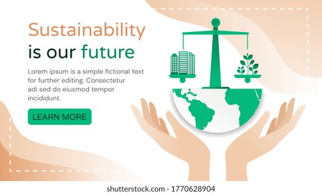 Sustainability Is Our Future Concept With Hands Cupping A Green Planet And Scales With City Buildings And Plants With Copyspace For Text, Colored Vector Illustration