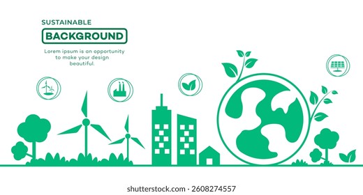 Sustainable background, save environment. Green energy planet illustration shows windmills, solar panels, and building symbols representing sustainable development in ecology concept. 