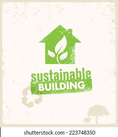 Sustainable Building Green Eco House Vector Concept On Organic Background