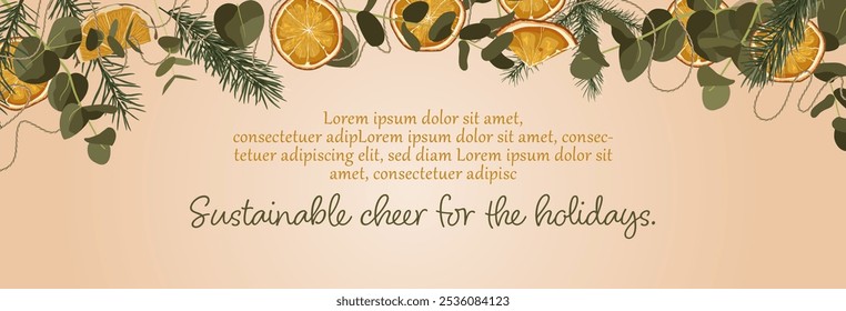 Sustainable Christmas. Seasonal background with ecological slogan. Eco-friendly new year celebration. Green holiday concept. Alternative eco xmas. Zero waste. Editable vector illustration
