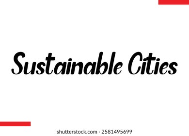 Sustainable Cities Typography Text eco Saying