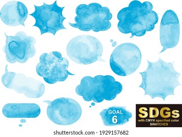 Sustainable Development Goals Goal6 designated color Speech bubbles set 