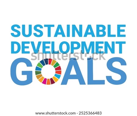 Sustainable Development Goals SDG typography. Sustainable Development for a green earth. Sign, goal, symbol, white, sustainable, sustainability, social, nature. Vector illustration. 