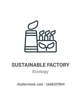 Sustainable factory outline vector icon. Thin line black sustainable factory icon, flat vector simple element illustration from editable ecology concept isolated stroke on white background