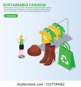 Sustainable fashion isometric 3d vector concept for banner, website, illustration, landing page, flyer, etc.