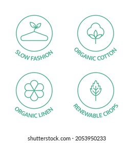 Sustainable fashion line icon set. Eco viscose product logo. Slow fashion badge. Organic cotton, natural dyes, renewable crop label. Fair trade. Conscious development. Vector illustration.