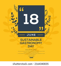 Sustainable Gastronomy Day, held on 18 June.