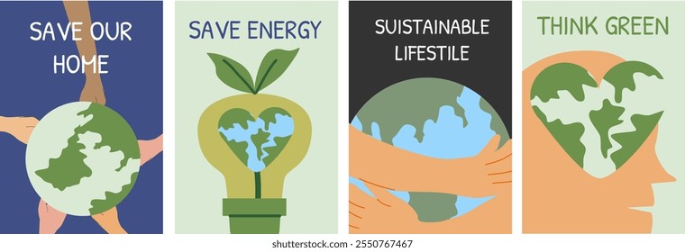Sustainable living: save energy and think green for a better planet. Set of eco posters - flat design.
