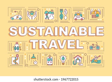 Sustainable travel word concepts banner. Tourism without harming natural environments. Infographics with linear icons on yellow background. Isolated typography. Vector outline RGB color illustration