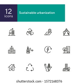 Sustainable urbanization icon set. Line icons collection on white background. City, recycling, consumption. Renewable energy concept. Can be used for topics like environment, engineering, development
