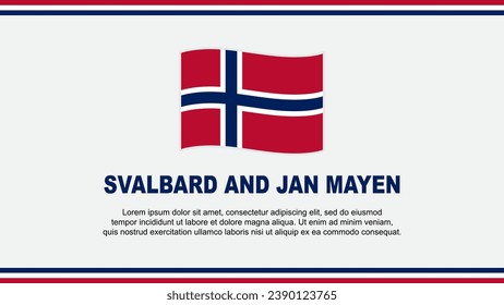 Svalbard And Jan Mayen Flag Abstract Background Design Template. Svalbard And Jan Mayen Independence Day Banner Social Media Vector Illustration. Svalbard And Jan Mayen Design