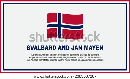 Svalbard And Jan Mayen Flag Abstract Background Design Template. Svalbard And Jan Mayen Independence Day Banner Social Media Vector Illustration. Svalbard And Jan Mayen Banner