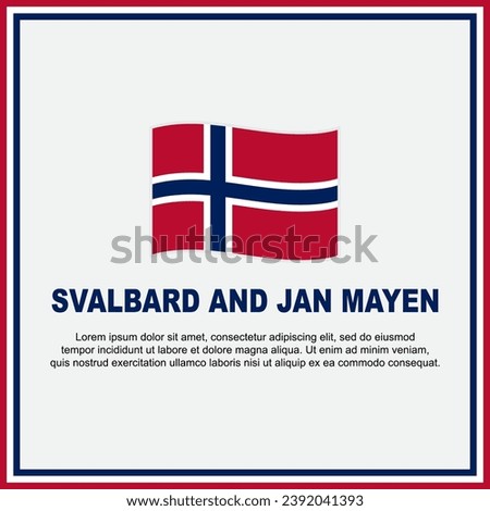 Svalbard And Jan Mayen Flag Background Design Template. Svalbard And Jan Mayen Independence Day Banner Social Media Post. Banner