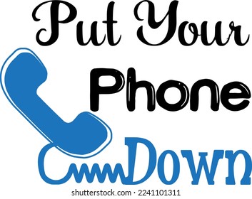 Svg Cartoon Put Your Mobile Down Phrase Vector Design Art