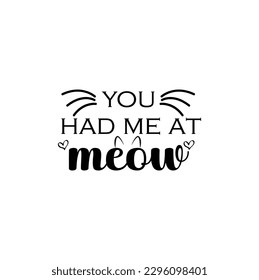 SVG for Cat-lovers , Cat Quotes SVG, Cut Files, Cat quotes SVG cut files, Cat quotes t shirt designs, Catspaw cut files, Cat-face saying eps files, Vector file.