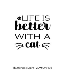 SVG for Cat-lovers , Cat Quotes SVG, Cut Files, Cat quotes SVG cut files, Cat quotes t shirt designs, Catspaw cut files, Cat-face saying eps files, Vector file.