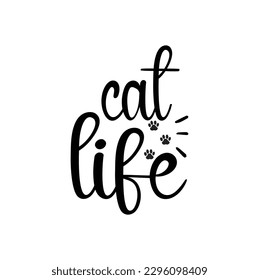 SVG for Cat-lovers , Cat Quotes SVG, Cut Files, Cat quotes SVG cut files, Cat quotes t shirt designs, Catspaw cut files, Cat-face saying eps files, Vector file.