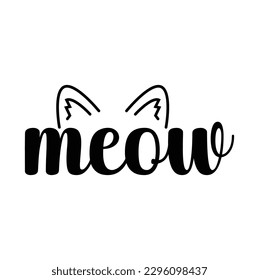 SVG for Cat-lovers , Cat Quotes SVG, Cut Files, Cat quotes SVG cut files, Cat quotes t shirt designs, Catspaw cut files, Cat-face saying eps files, Vector file.