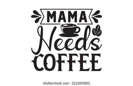 svg, Coffee printable cutting files for cricut or vinyl cut quotes, coffee svg, coffee Mug svg design bundle, coffee lover vector,  lovers