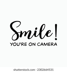 Svg Files, Smile You're On Camera svg, Funny Doormat svg, DIY Doormat, Front Door, Home, Farmhouse, Commercial Use Digital File