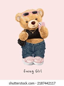 swag girl slogan with cute girly bear doll taking selfie vector illustration