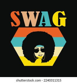Swag Vintage Melanin Afro Woman Queen Black History Month svg