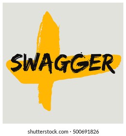 Swagger (Brush Lettering Vector Illustration Design Template)