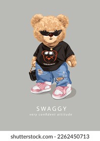 swaggy slogan with bear doll in street fashiion oversized tee vector illustration