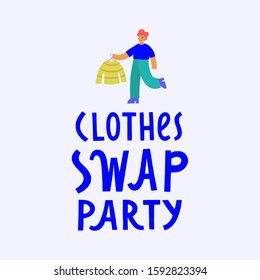 Swap party illustration with hand lettering. A person holding a hanger with a sweater on it.. Promoting clothes donation for sustainable fashion.
