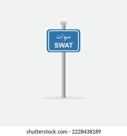Swat road sign board vector illustration. Swat city name written in Urdu language