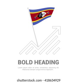 Swaziland Flag with analytics graph up, Bold heading and place for text template