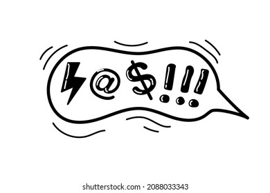 Swear word doodle speech bubble. Curse, rude, swear word for angry, bad, negative expression. Hand drawn in sketch style. Vector illustration.