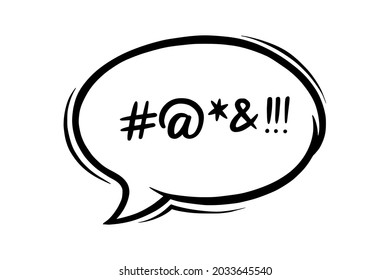 Swearing speech bubble censored with symbols. Hand drawn swear words in text bubble to express dissatisfaction and bitter mood. Vector illustration isolated in white background