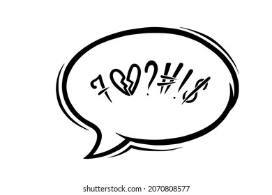 Swearing speech bubble censored with symbols. Hand drawn swear words in text bubble to express dissatisfaction and heart broken mood. Vector illustration isolated in white background