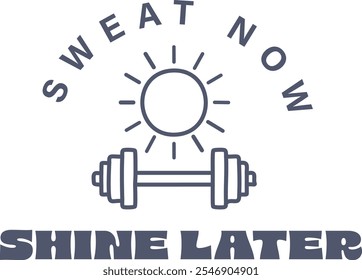 Sweat now, Shine Later, Exercise T-Shirt Design, Bodybuilder, T Shirt Calligraphic Design, use as Invitation And Greeting Card, Prints And Posters.