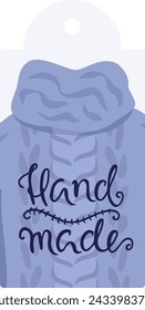 Sweater design hand made lettering, cozy knitted clothing illustration. Artisan product craft concept vector illustration