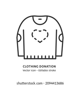 Sweater with heart sign line icon. Сlothing donation, donate clothes flat outline icon. Charity campaign sign. Editable stroke. Vector illustration